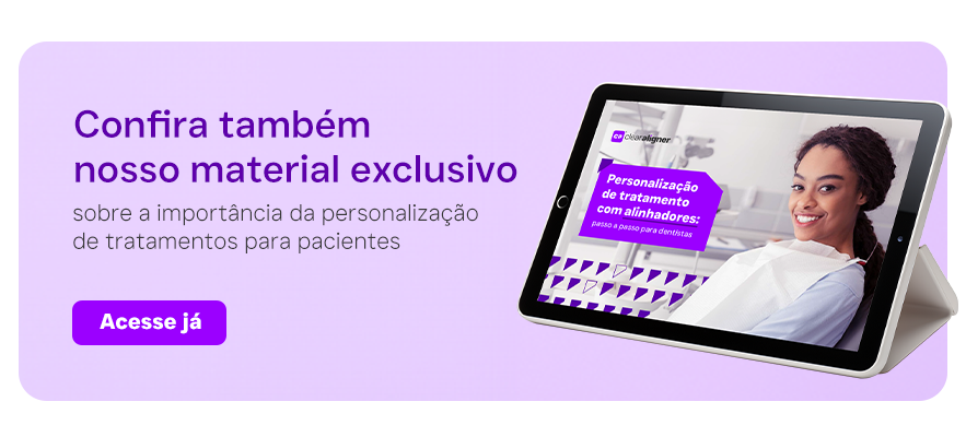 Confira também nosso material exclusivo sobre a importância da personalização de tratamentos para pacientes