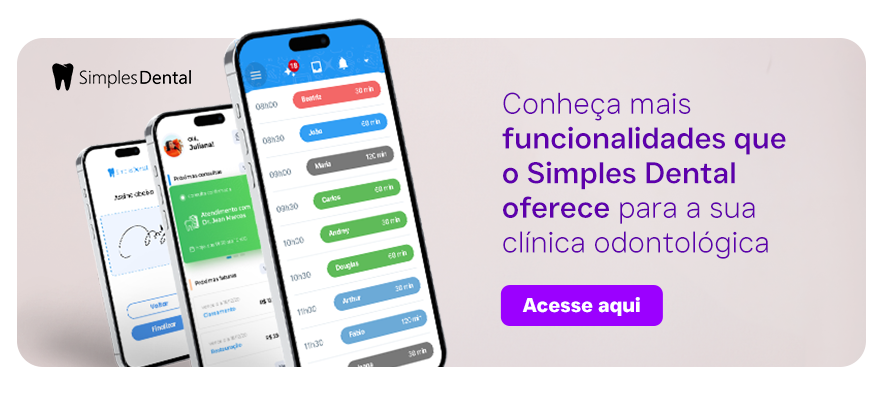 Conheça mais funcionalidades que o Simples Dental oferece para a sua clínica odontológica